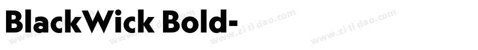 BlackWick Bold字体转换